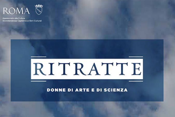 “RITRATTE. DONNE DI ARTE E DI SCIENZA”13 luglio – 10 settembre 2023 al Museo Carlo Bilotti | Aranciera di Villa Borghese, Roma